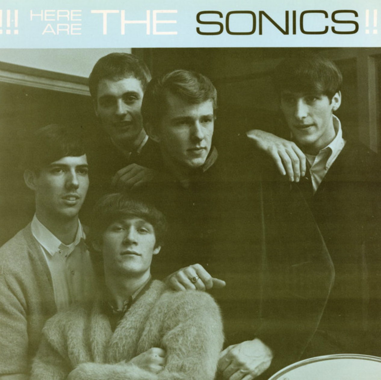 Here Are the Sonics!!!